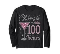 Cheers to 100 Years Old 100th Birthday Fabulous Queens Long Sleeve T-Shirt