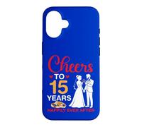 Cheers To 15 Years Happily Ever After 15th Anniversary Marry Case for iPhone 16