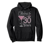 Cheers to 30 Years Old 30th Birthday Fabulous Queens Pullover Hoodie