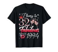 Cheers to 32 Fabulous Since 1994 32nd Birthday Women Girls T-Shirt