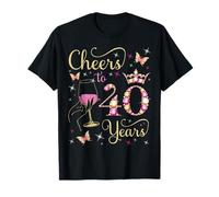 Cheers to 40 Years, 40th Queen's Birthday, 40 Years Old Bday T-Shirt