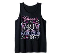 Cheers to 49 Fabulous Since 1977 49th Birthday Women Girls Tank Top