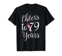 Cheers To 79 Years 79th Birthday T-Shirt