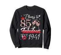 Cheers to 85 Fabulous Since 1941 85th Birthday Women Girls Sweatshirt