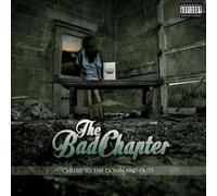 Cheers to the Down & Outs - Bad Chapter CD-JEWEL CASE