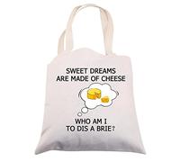 Cheese Gifts Tote Bag Cheese Lover Gifts Funny Sweet Dreams are Made of Cheese Who Am I To Dis A Brie Canvas Tote Bag (cheese tote)