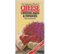 Cheese, Including Cheesecakes & Fondues (Sainsbury Cookbook Series)