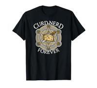 Cheese Lover Curd Nerd Forever Esoteric Dairy T-Shirt
