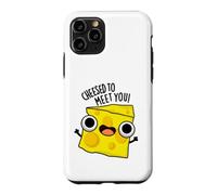 Cheesed To Meet You Funny Cheese Pun Case for iPhone 11 Pro
