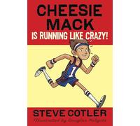 Cheesie Mack Is Running like Crazy!: 3