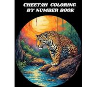 CHEETAH COLORING BY NUMBER BOOK