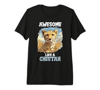 Cheetahs Awesome Like a Cheetah Premium T-Shirt