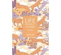 Cheetahs Life Project Planner 1 Year undated: for managing creative projects and tasks