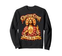 Cheezus Crust Pied For Our Sins Pizza Jesus Humor Sweatshirt