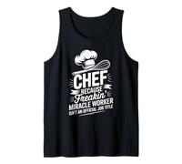 Chef Because Freakin Miracle Worker Official Tank Top