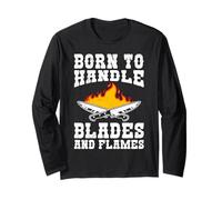 Chef Born to Handle Blades and Flames Funny Cooks Long Sleeve T-Shirt