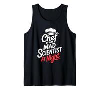 Chef by Day Mad Scientist at Night Molecular Gastronomy Tank Top