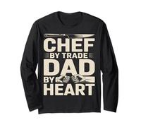 Chef By Trade Dad By Heart Fathers Day Cook Long Sleeve T-Shirt