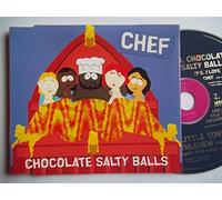 Chef - Chocolate Salty Balls (P.S. I love You) / O Holy Night / Oh Little Town of Bethlehem [CD 1]