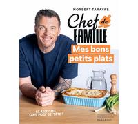 Chef de famille – Mes bons petits plats – Marabout