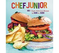 Chef Junior – 100+ Super Delicious Recipes by Kids for Kids! – Collins