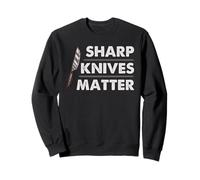 Chef Knife Skills Sharp Knives Matter Kitchen Humor Art Sweatshirt