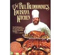 Chef Paul Prudhommes Louisiana Kitchen