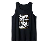 Chef Stirring Up Irish Magic St Patricks Day Tank Top