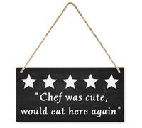 Chef was Cute, Would Eat Here Again Door Sign Wall Decor Wood Sign Sign for Door Office Shop Courtyard Home Decor Sign Gift 12 X 6 Inch