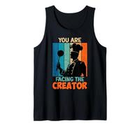 Chef You are Facing The Creator Funny Chefs Odd Cooking Tank Top