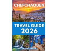 Chefchaouen Travel Guide 2026