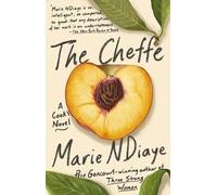 Cheffe : A Cook's Novel by Marie NDiaye (2021, Trade Paperback)