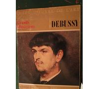 chefs d'oeuvre de l art grands musiciens DEBUSSY