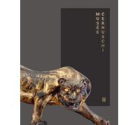 CHEFS D'OEUVRE DU MUSEE CERNUSCHI