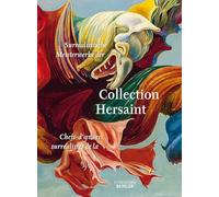 Chefs-d'oeuvre surrEalistes de la collection Hersaint (Fondation Beyeler) /franCais/allemand: La Clef des songes