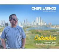 Chefs Latinos: Los Sabores de la Vida