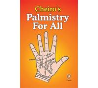 Cheiro's Palmistry for All