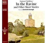 Chekhov - IN THE RAVINE & OTHER SHORT ST