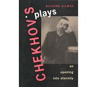 Chekhov′s Plays - An Opening into Eternity (Paper)