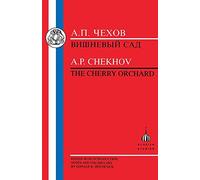 Chekhov: The Cherry Orchard (Russian texts)