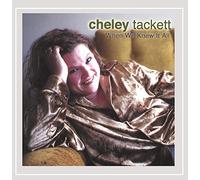 Cheley Tackett - When We Knew It All