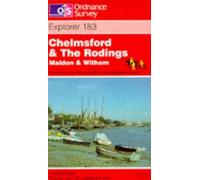 Chelmsford and the Rodings: Sheet 183 (Explorer Maps)