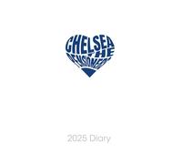 Chelsea 2025 FOOTBALL FAN DIARY: The Pensioners - Weekly & Monthly Planner - Week to View on 2 Pages - 6" x 9"