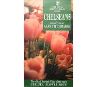 Chelsea '95: Official Souvenir Video of this year's Chelsea Flower Show [1995] [VHS]