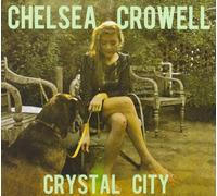 Chelsea Crowell – Crystal City – CD (2011)