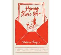 Chelsea Fagan - Having People Over A Modern Guide to Planning Throw - P245z
