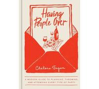 Chelsea Fagan Having People Over (Hardback)
