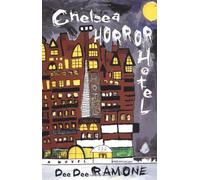 Chelsea Horror Hotel: A Novel