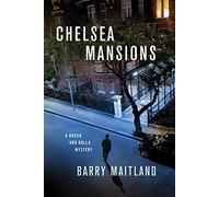 Chelsea Mansions: A Brock and Kolla Mystery: 11