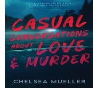 Chelsea Mueller Casual Conversations About Love & Murder Paperback Book Chelsea Mueller Multicolor